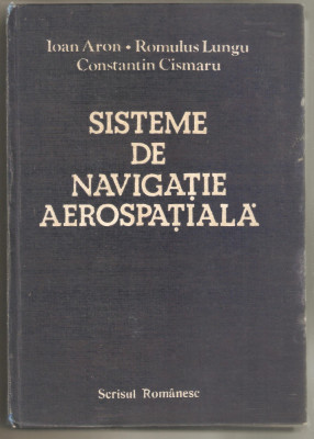 Sisteme de navigatie aerospatiala-Ioan Aron foto