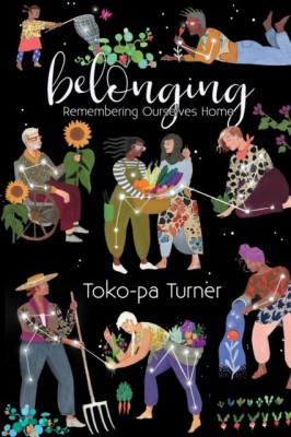 Belonging Remembering Ourselves Home foto