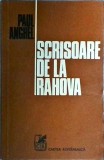 Paul Anghel - Scrisoare de la Rahova. Cartea a V-a din romanul Zapezile de acum