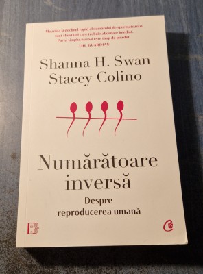 Numaratoare inversa despre reproducerea umana Shanna H. Swan foto