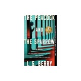 The Peacock and the Sparrow