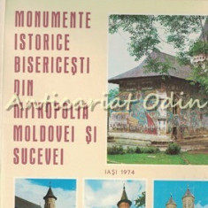 Monumente Istorice Bisericesti Din Mitropolia Moldovei Si Sucevei