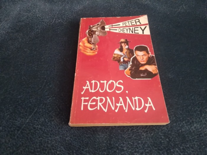PETER CHEYNEY - ADJOS FERNANDA