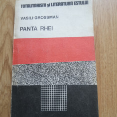 Panta Rhei - Totalitarism si literatura estului - Vasili Grossman, 1990