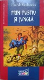 PRIN PUSTIU IN JUNGLA-HENRYK SIENKIEWICZ-277389