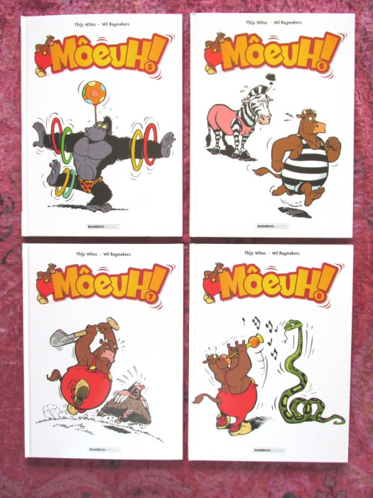 &quot;MOEUH!&quot;, Vol. 5, 6, 7, 8, Thijs Wilms, Wil Raymakers, 2017-2019. Benzi desenate fara text. Carti noi
