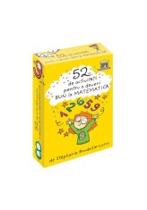 52 Jetoane pentru a deveni bun la Matematica - Stephanie Boudaille-Lorin - Didactica Publishing House