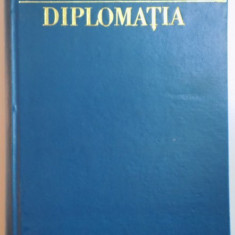 DIPLOMATIA. SCOLI SI INSTITUTII de MIRCEA MALITA, EDITIA A II-A REVAZUTA SI ADAUGITA 1975