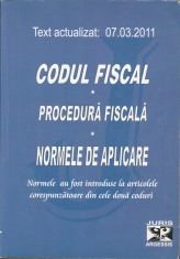Constantin Crisu - Codul fiscal. Procedura fiscala. Normele de aplicare