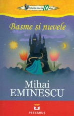 Basme si nuvele - Mihai Eminescu - Prestige