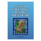 Lecturi educative pentru prescolari - Viorica Preda, Daniela Dosa