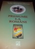 Prenume la Romani - Tudor Olimpius Bompa - Ed. Mirton 2005 - Carte Istorie