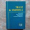 TRATAT DE STATISTICA de MIRCEA BIJI , EUGENIA LILEA , CONSTANTIN ANGHELACHE , 2002