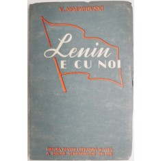 Lenin e cu noi &ndash; V. Maiakovski