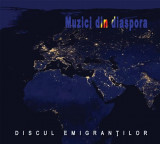 Discul emigrantilor &ndash; Muzici din diaspora | Various Artists, Pop