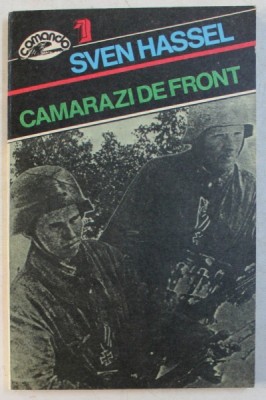 CAMARAZI DE FRONT de SVEN HASSEL , 1992 COTOR UZAT foto