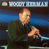 Vinil Woody Herman &ndash; Woody Herman (VG++), Jazz