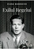 Cumpara ieftin Exilul Regelui, Curtea Veche