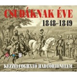 Csud&aacute;knak &eacute;ve 1848-1849