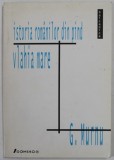 ISTORIA ROMANILOR DIN PIND , VLAHIA MARE 980- 1259 de GEORGE MURNU , 1999