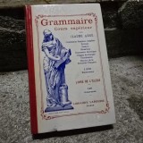 Claude Auge - Grammaire. Cours Superieur