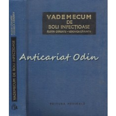 Vademecum De Boli Infectioase - Florin D. Caruntu, Veronica O. Caruntu