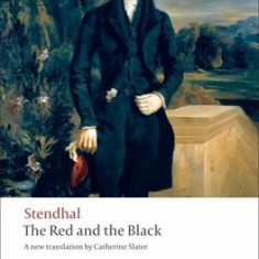 The Red and the Black: A Chronicle of the Nineteenth Century