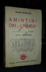 NEGRUZZI IACOB - AMINTIRI DIN &amp;quot;JUNIMEA&amp;quot;, 1943, Bucuresti foto