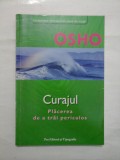 CURAJUL - OSHO