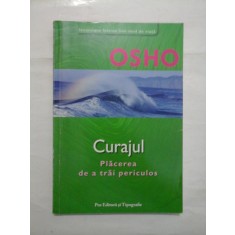 CURAJUL - OSHO