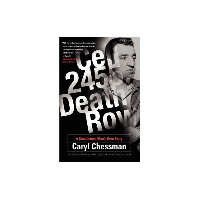 Cell 2455, Death Row: A Condemned Man&#039;s Own Story
