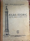 ATLAS ISTORIC PENTRU UZUL SCOAELOR SECUNDARE SI NORMALE,AGLAIA GHEORGHIU FRIEDMAN/EDITURA NATIONALA,,S CIORNEI"BUCURESTI