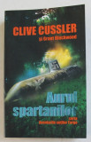 AURUL SPARTANILOR de CLIVE CUSSLER si GRANT BLACKWOOD , 2010