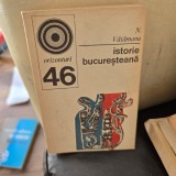 ISTORIE BUCURESTEANA - N.VATAMANU