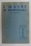 L OEUVRE DE MONTESQUIEU - EXTRAITS , 1952