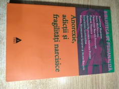 Anorexie, adictii si fragilitati narcisice - Vladimir Marinov (coordonator), Joyce McDougall s.a. (Editura Trei, 2005) - unele sublinieri, vezi foto