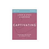 Captivating Study Guide Updated Edition: Unveiling the Mystery of a Woman's Soul