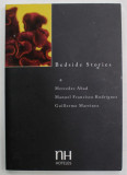 BEDSIDE STORIES by MERCEDES ABAD ...GUILLERMO MARTINEZ , ANII &#039;2000