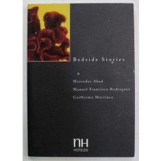 BEDSIDE STORIES by MERCEDES ABAD ...GUILLERMO MARTINEZ , ANII &#039;2000