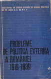 AS - PROBLEME DE POLITICA EXTERNA A ROMANIEI 1919-139