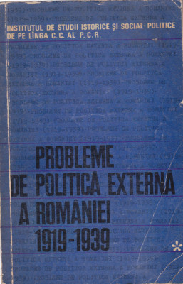 AS - PROBLEME DE POLITICA EXTERNA A ROMANIEI 1919-139 foto