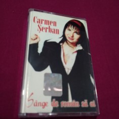 CASETA AUDIO CARMEN SERBAN-SANGE DE ROMAN SA AI ORIGINAL