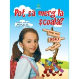 Cumpara ieftin Pot sa merg la scoala? - Teste De Evaluare Pentru 5-7 Ani, Gama