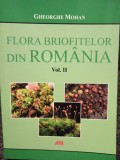 Gheorghe Mohan - Flora briofitelor din Romania, vol. II (Editia: 2015)