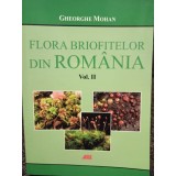 Gheorghe Mohan - Flora briofitelor din Romania, vol. II (Editia: 2015)