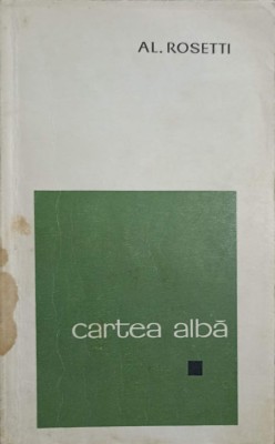 CARTEA ALBA-AL. ROSETTI-171574 foto