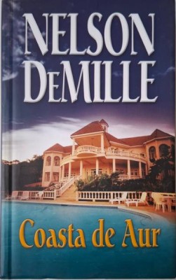 Coasta de Aur &amp;ndash; Nelson DeMille foto
