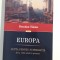Istorie Brendan Simms Europa lupta pentru suprematie
