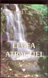 LEGEA ATRACTIEI-MICHAEL J. LOSIER-343936