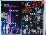 BLUES MADE IN ROMANIA de RADU LUPASCU , VOLUMELE I -II , 2022, DEDICATIE *